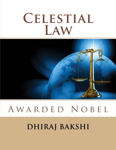 Book Summary: Celestial Law by Dhiraj Bakshi