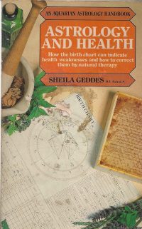 Book Summary: Astrology and Health by Sheila Geddes