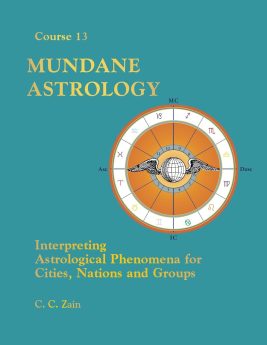 Mundane Astrology by C.C. Zain Book Cover – Exploring the Cosmic Forces Shaping Nations and History