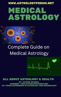 Book Summary: Medical Astrology by Sachin Sharma – A Holistic Guide to Health Through Astrology