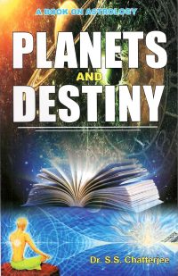 Book Summary: Planets and Destiny by S.S. Chatterjee