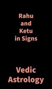 Book Summary: Rahu and Ketu in Signs by Saket Shah – Exploring Karmic Astrology