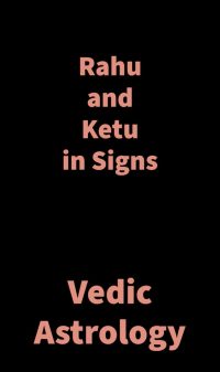 Book Summary: Rahu and Ketu in Signs by Saket Shah – Exploring Karmic Astrology