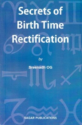 : Book Summary: Secrets of Birth Time Rectification by Sreenadh OG