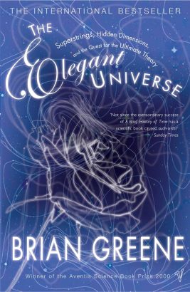 Book Summary: The Elegant Universe by Brian Greene