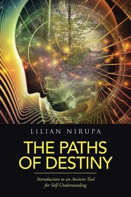 Book Summary: The Paths of Destiny by Lilian Nirupa – Exploring Vedic Astrology for Self-Understanding