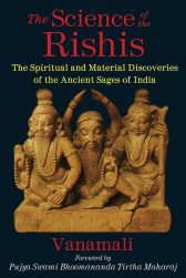 Book Summary: The Science of the Rishis by Swamini Vanamali